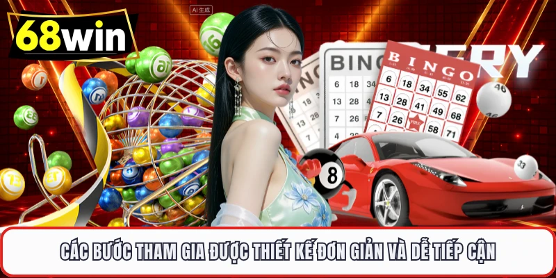 Các bước tham gia được thiết kế đơn giản và dễ tiếp cận